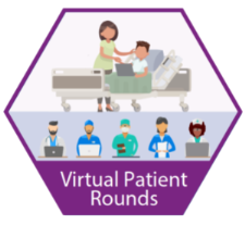 a purple hexagon with text that reads virtual patient rounds. In the hexagon a patient and parent is on a hospital bed, looking at a laptop while below there are health care providers on their laptops