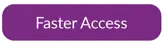 Faster Access